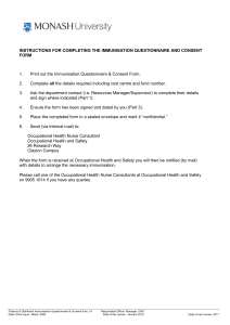 INSTRUCTIONS FOR COMPLETING THE IMMUNISATION QUESTIONNAIRE AND CONSENT FORM 1.
