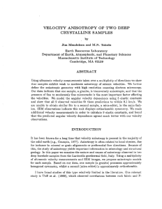 VELOCITY ANISOTROPY OF TWO DEEP CRYSTALLINE SAMPLES