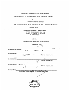 AND HEAT CHARACTERISTICS OF HIGH PRESSURE  RATIO TRANSONIC TURBINES OLUSEGUN DEMUREN 1972