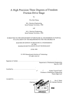 A  High  Precision Three  Degrees  of... Friction Drive  Stage