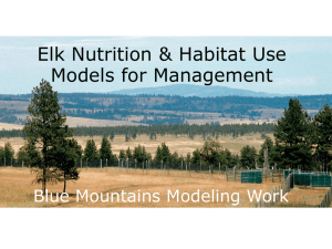 Elk Nutrition &amp; Habitat Use Models for Management  Blue Mountains Modeling Work