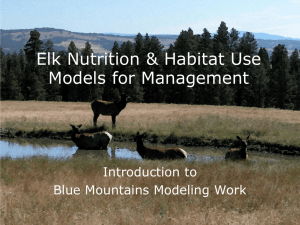 Elk Nutrition &amp; Habitat Use Models for Management  Introduction to