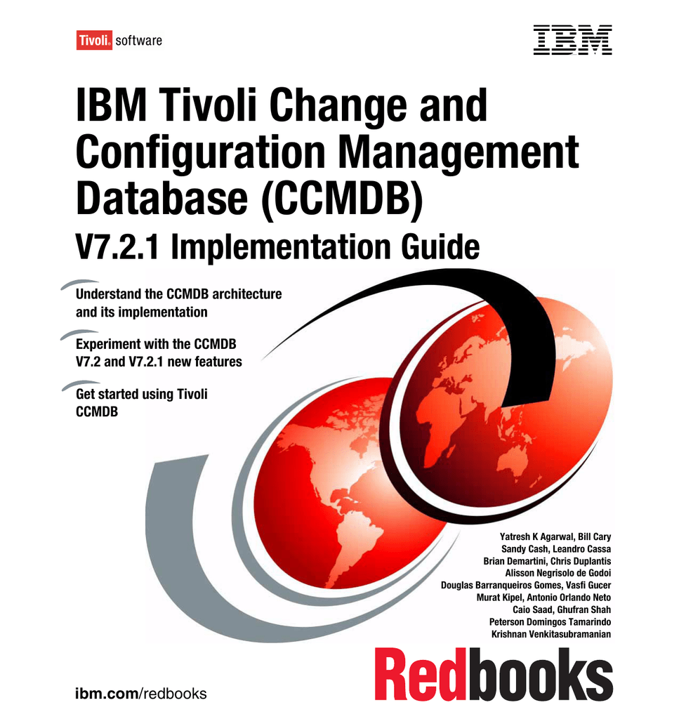 Ibm Tivoli Change And Configuration Management Database Ccmdb V7 2 1 Implementation Guide