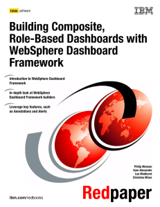 Building Composite, Role-Based Dashboards with WebSphere Dashboard Framework