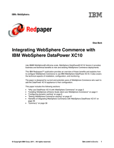 Red paper Integrating WebSphere Commerce with IBM WebSphere DataPower XC10