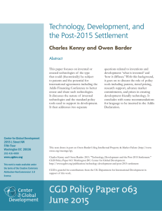 Technology, Development, and the Post-2015 Settlement Charles Kenny and Owen Barder Abstract