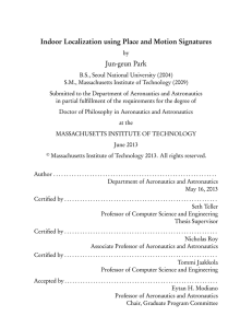 Indoor Localization using Place and Motion Signatures Jun-geun Park