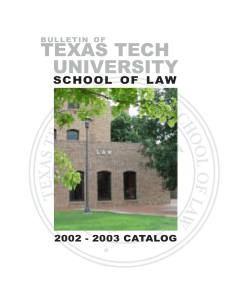 TEXAS TECH UNIVERSITY 2002 - 2003 CATALOG