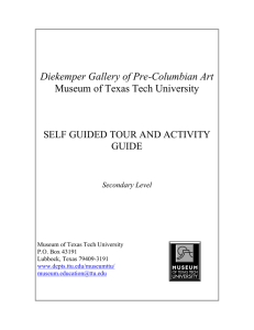 Diekemper Gallery of Pre-Columbian Art Museum of Texas Tech University GUIDE