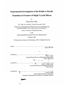 Experimental Investigation  of the Brittle to Ductile