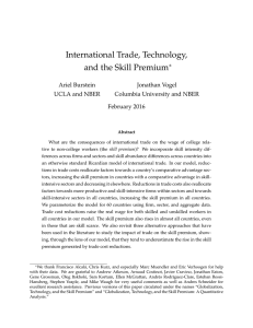International Trade, Technology, and the Skill Premium ∗ Ariel Burstein