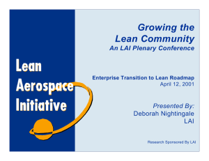 Growing the Lean Community An LAI Plenary Conference Presented By: