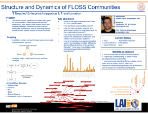 Structure and Dynamics of FLOSS Communities Problem Key Questions