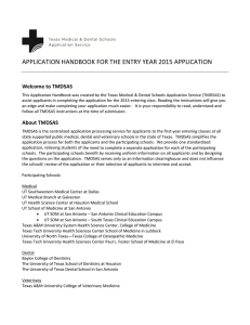 APPLICATION HANDBOOK FOR THE ENTRY YEAR 2015 APPLICATION  Welcome to TMDSAS   
