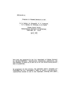 PFC/JA-85-14 E. S. Progress  in  Tokamak Research at MIT S. C.