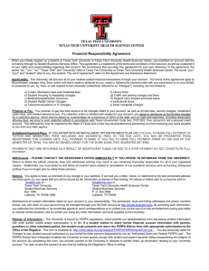 TEXAS TECH UNIVERSITY TEXAS TECH UNIVERSITY HEALTH SCIENCES CENTER Financial Responsibility Agreement