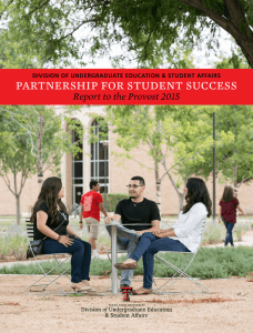 PARTNERSHIP FOR STUDENT SUCCESS Report to the Provost 2015