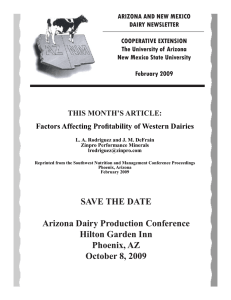 ARIZONA AND NEW MEXICO DAIRY NEWSLETTER COOPERATIVE EXTENSION The University of Arizona