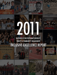 2011 inClusive exCellenCe report Division of institutional Diversity, equity &amp; Community engagement