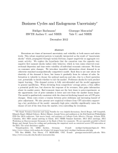 Business Cycles and Endogenous Uncertainty Rüdiger Bachmann Giuseppe Moscarini