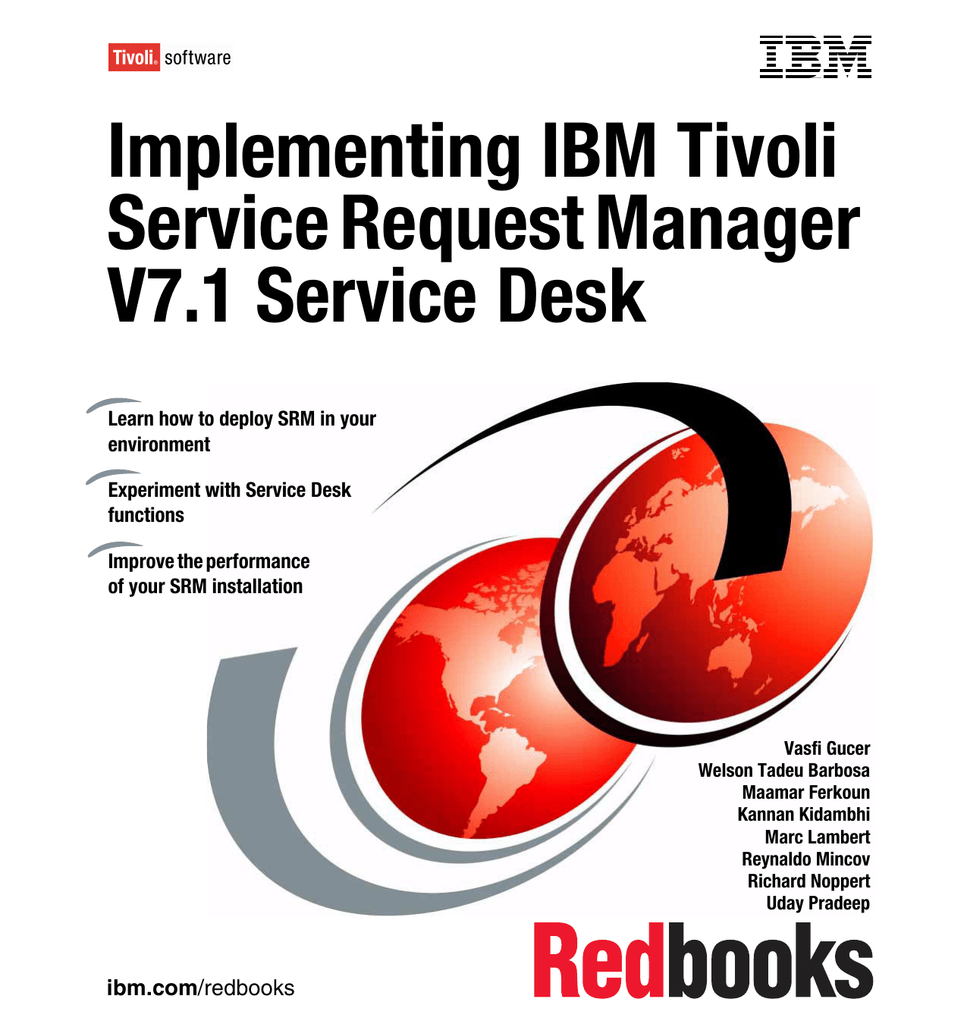 Implementing Ibm Tivoli Service Request Manager V7 1 Service Desk