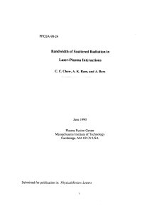 Bandwidth  of Scattered  Radiation  in Laser-Plasma  Interactions