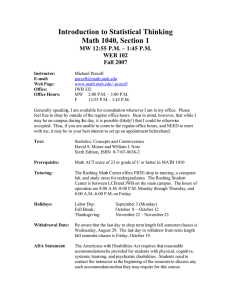 Introduction to Statistical Thinking Math 1040, Section 1 WEB 102