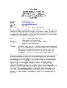 Calculus I Math 1210, Section 10 MWF 11:50 a.m. – 12:40 p.m.