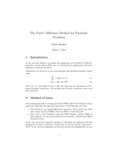 The Finite Difference Method for Parabolic Problems 1 Introduction