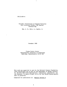 PFC/JA-88-41 Periodic  Interactions  of  Charged  Particles Standard Map