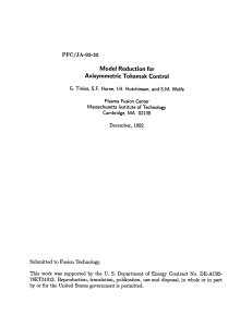 Model  Reduction for Axisymmetric Tokamak  Control PFC/JA-92-35 78ET51013.