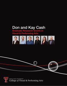 Don and Kay Cash Graduate Research Grants in Visual &amp; Performing Arts