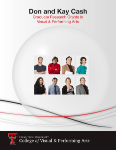 Don and Kay Cash Graduate Research Grants in Visual &amp; Performing Arts