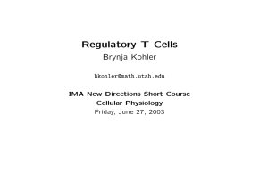 Regulatory T Cells Brynja Kohler  IMA New Directions Short Course