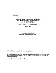 Modeling  of  the  Transport  of ... and  Neutrals  in  the  Divertor ... 1D