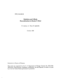 Radiative  and  3-Body Recombination  in Alcator  C-Mod D. PFC/JA-96-33