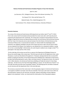  Review of Animal and Food Sciences Graduate Program at Texas Tech University  April 4‐5, 2012  Lou Densmore, Ph.D., Biological Sciences, Chair of the Review Committee, TTU  Eric Hequet, Ph.D., Plant and Soil Science, TTU 