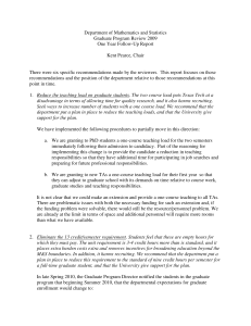 Department of Mathematics and Statistics Graduate Program Review 2009 Kent Pearce, Chair