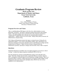 Graduate Program Review Ph.D. in Fine Arts Department of Theatre and Dance