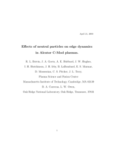 Eﬀects of neutral particles on edge dynamics in Alcator C-Mod plasmas.