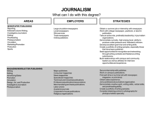 JOURNALISM What can I do with this degree? STRATEGIES AREAS