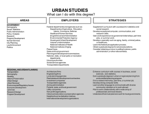 URBAN STUDIES What can I do with this degree? EMPLOYERS STRATEGIES