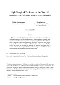 High Marginal Tax Rates on the Top 1%? Fabian Kindermann Dirk Krueger