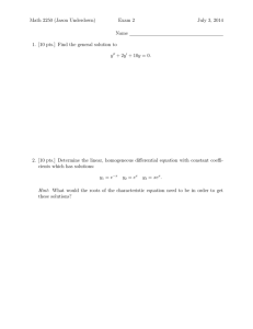 Math 2250 (Jason Underdown) Exam 2 July 3, 2014 Name