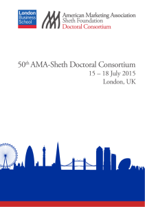 50 AMA-Sheth Doctoral Consortium 15 – 18 July 2015 London, UK