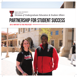 Partnership for Student Success 2013 REPORT TO THE PROVOST