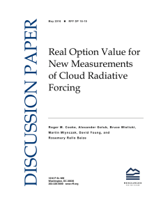 Real Option Value for New Measurements of Cloud Radiative