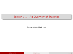 Section 1.1 - An Overview of Statistics (Math 1040) M 1040 1.1