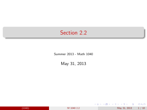 Section 2.2 May 31, 2013 Summer 2013 - Math 1040 (1040)