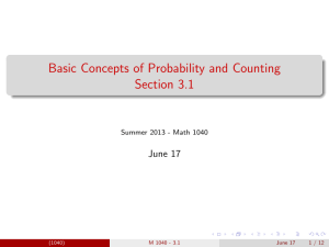 Basic Concepts of Probability and Counting Section 3.1 June 17